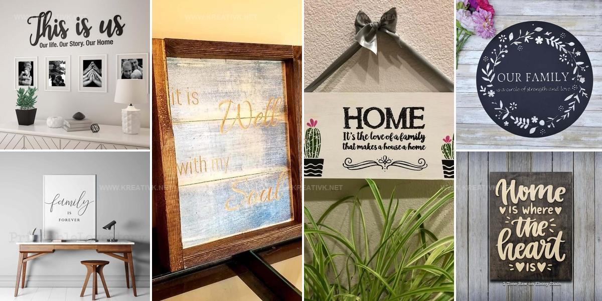 9991831 Family Quote Sign Ideas