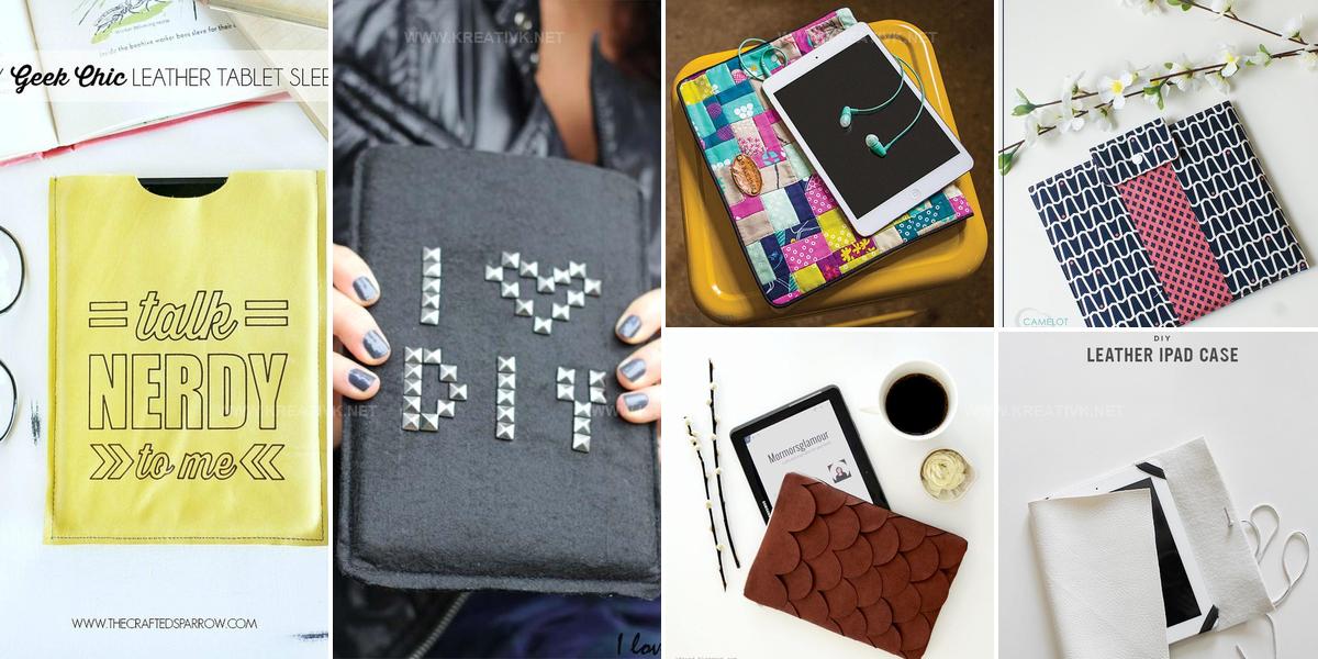 1151848 DIY Tablet Sleeve Ideas